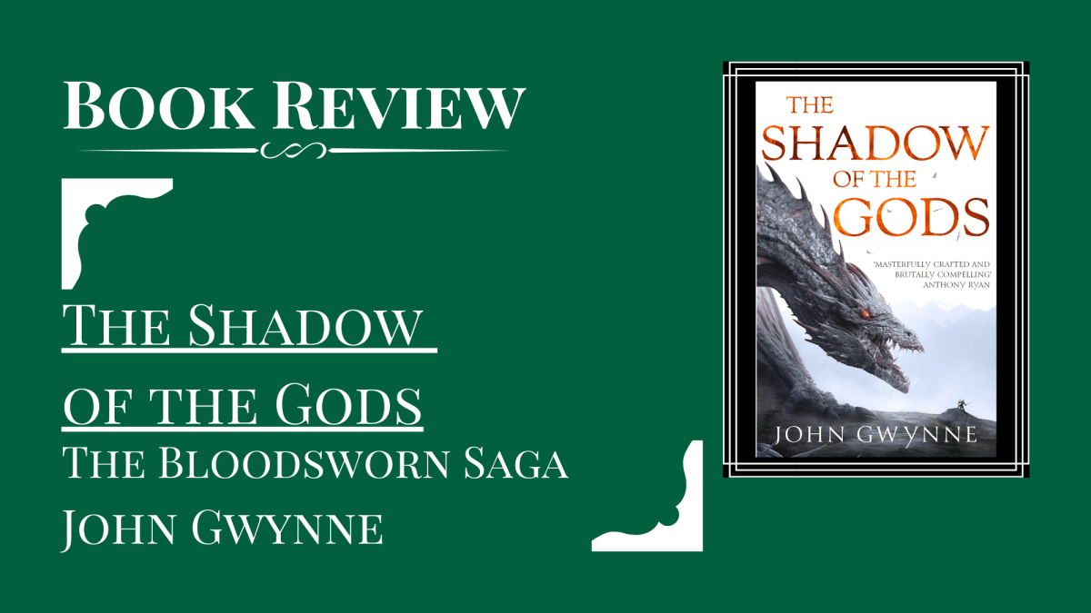 The Shadow of the Gods, The Bloodsworn Saga 1 BOOK